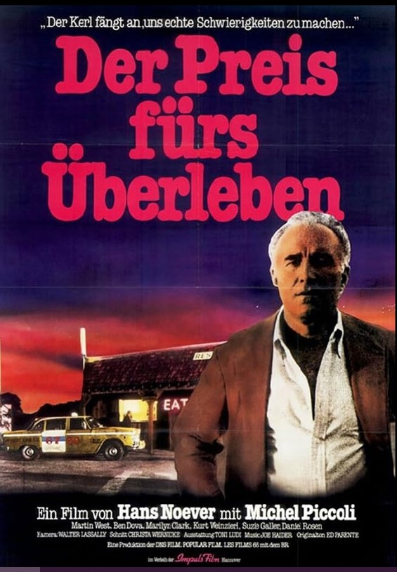 Der Preis fürs Überleben, Film mit Michel Piccoli, Hans Nover Regie, DNS Film, 1984